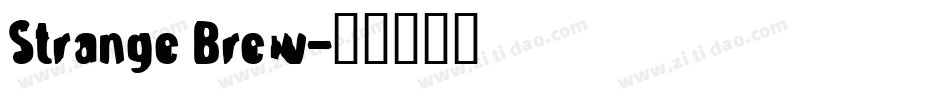 Strange Brew字体转换